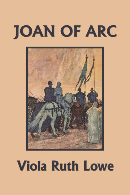 The Beautiful Story of Joan of Arc