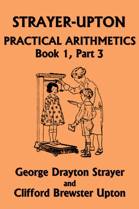 Strayer Upton Practical Arithmetics: Book 1