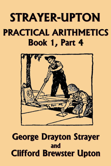 Strayer Upton Practical Arithmetics: Book 1