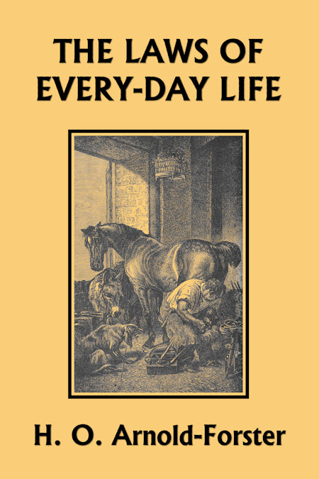 The Laws of Every-Day Life