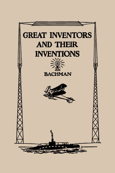 Great Inventors and their Inventions