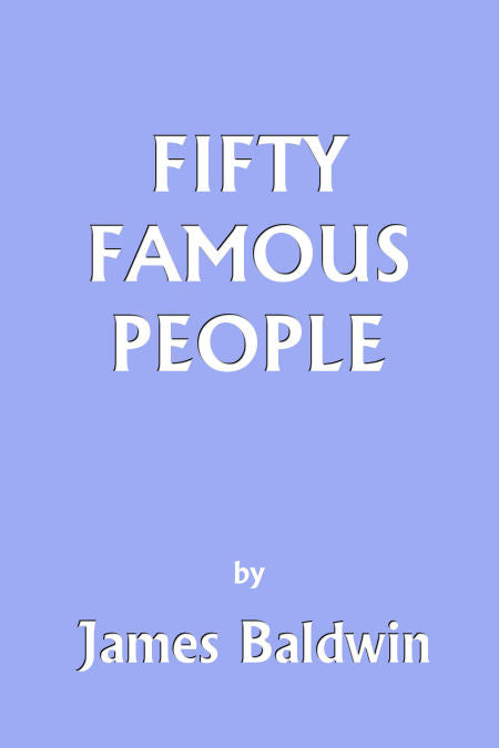 Fifty Famous People