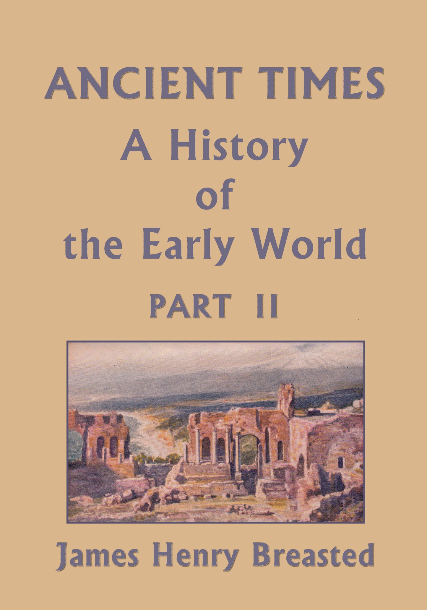 Ancient Times: Part 2