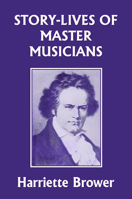 Story-Lives of Master Musicians