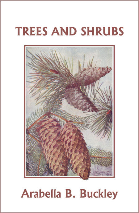 Trees and Shrubs