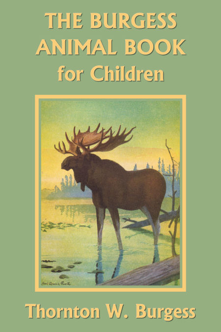The Burgess Animal Book for Children: Black & White Edition