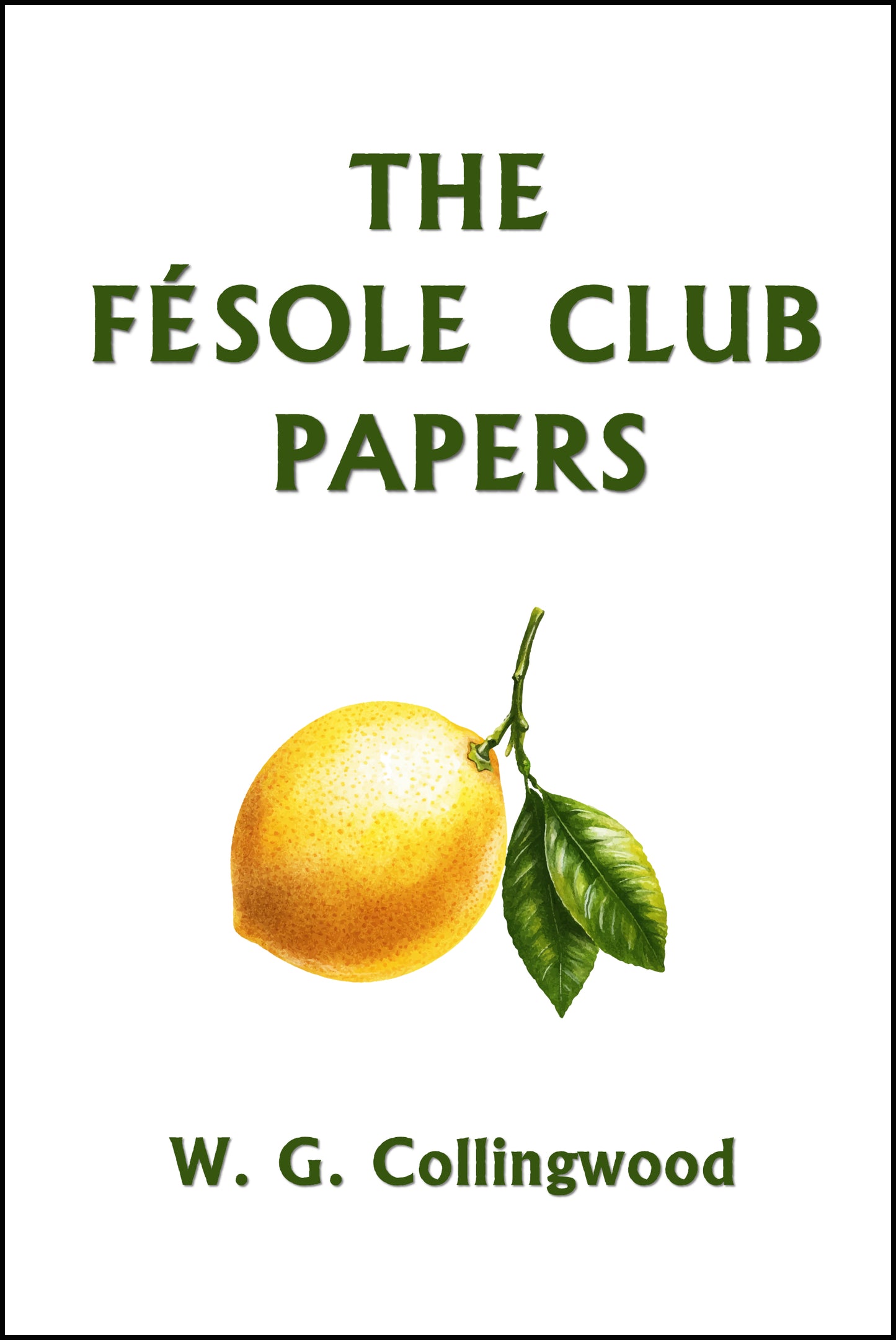 The Fésole Club Papers