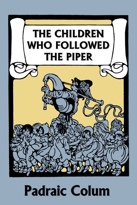 The Children who Followed the Piper