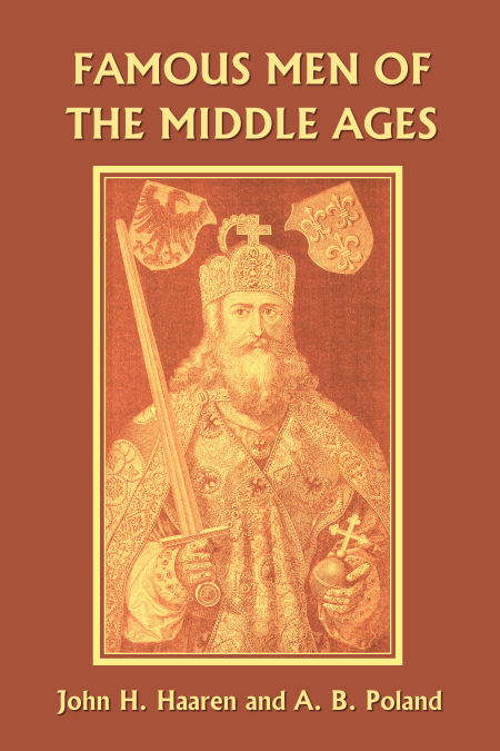 Famous Men of the Middle Ages