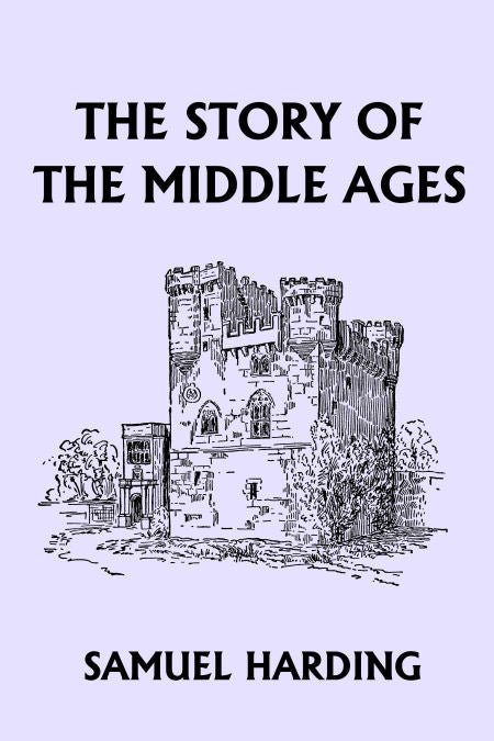 The Story of the Middle Ages