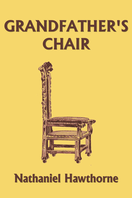 Grandfather's Chair