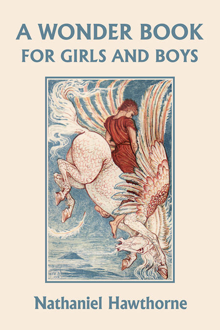 A Wonder Book for Girls and Boys