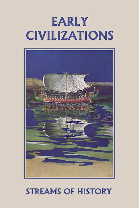 Streams of History: Early Civilizations
