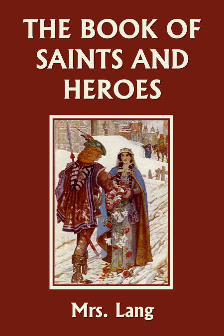 The Book of Saints and Heroes