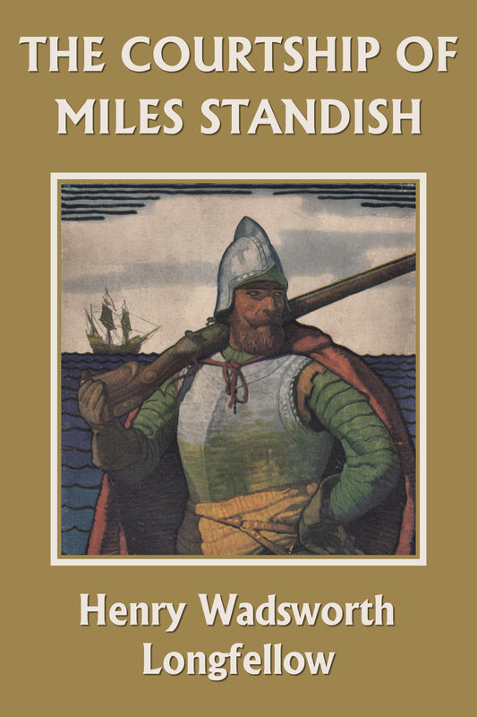 The Courtship of Miles Standish