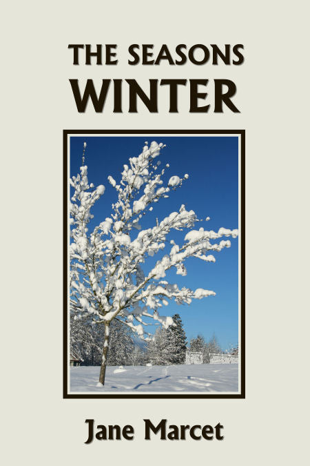 The Seasons: Winter