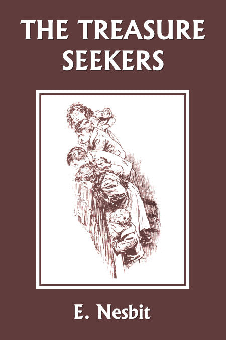 The Story of the Treasure Seekers