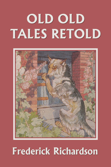 Old Old Tales Retold