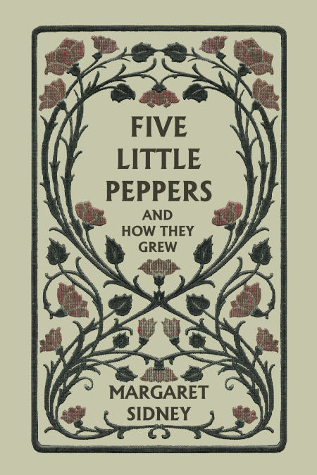 Five Little Peppers and How they Grew