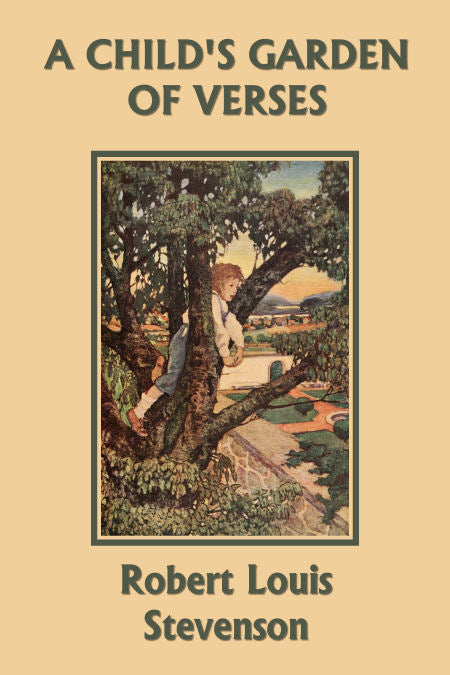 A Child's Garden of Verses