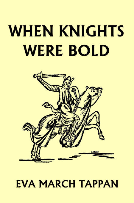 When Knights Were Bold