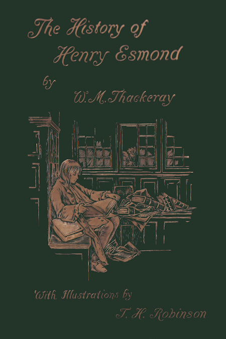 The History of Henry Esmond, Esq.