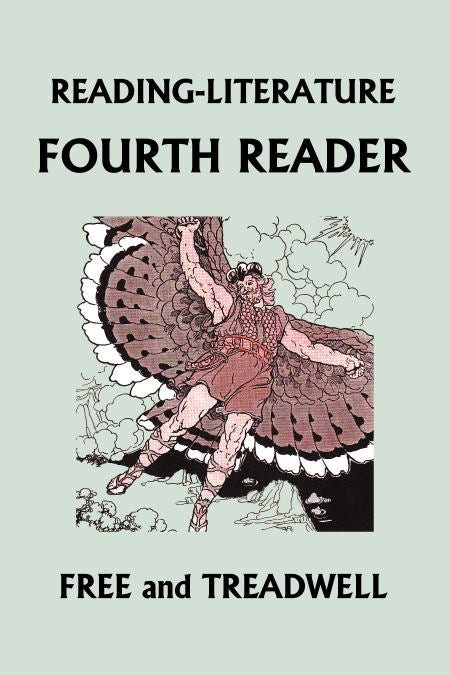 Reading-Literature: Fourth Reader: Black & White Edition