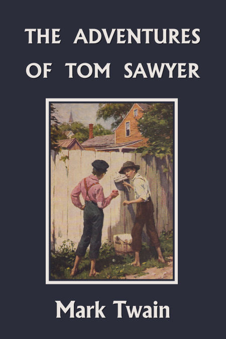 The Adventures of Tom Sawyer