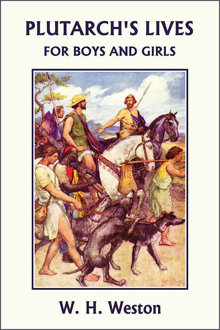 Plutarch's Lives for Boys and Girls
