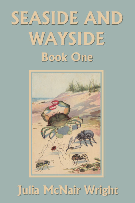 Seaside and Wayside: Book One
